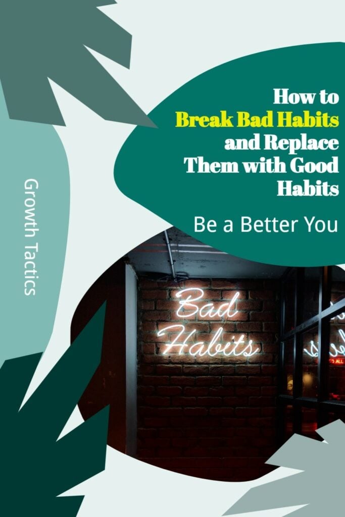 replace bad habits