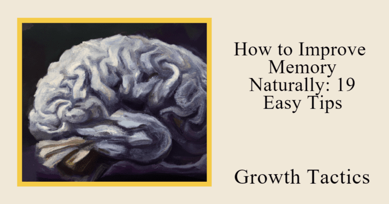 Unlocking Mental Clarity: 19 Natural Ways to Improve Memory