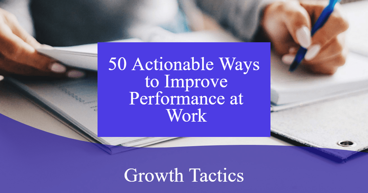 improve work performance
