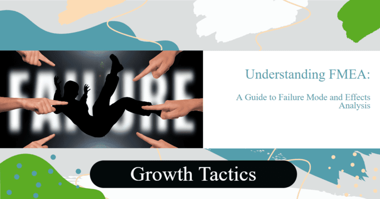 Understanding FMEA: Guide to Failure Mode and Effects Analysis