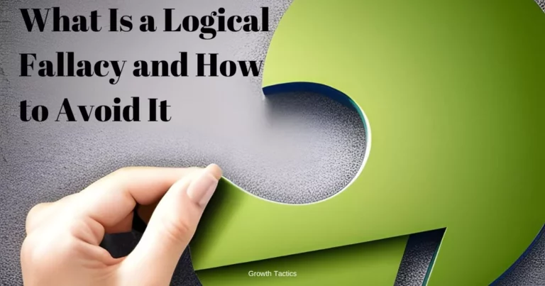 What Is a Logical Fallacy? An In-Depth Guide to 18 Fallacies