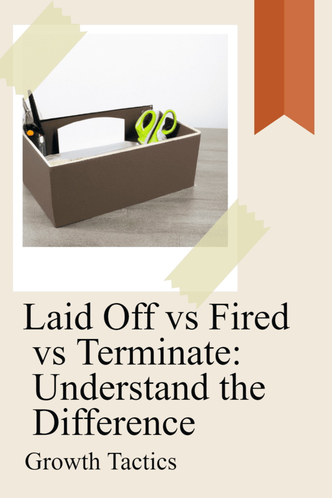 laid off vs fired vs terminate pin