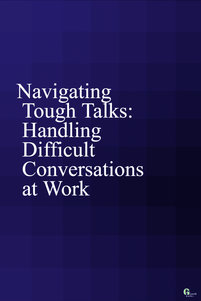 Handle difficult conversations at work pin