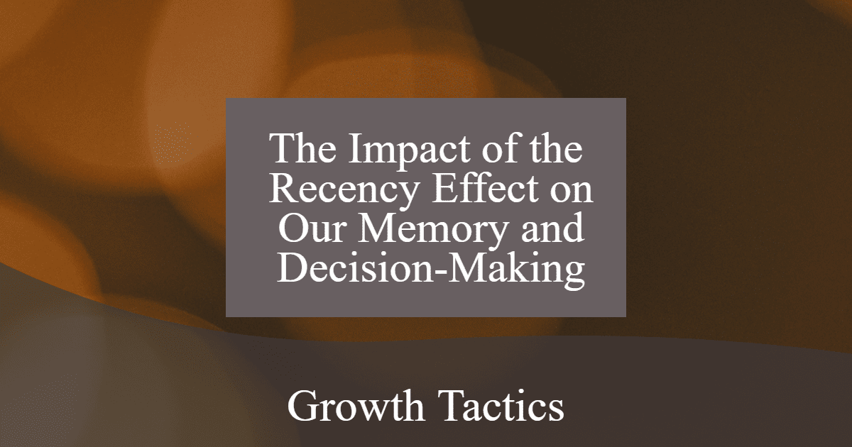 recency effect